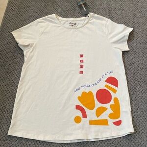 T-shirt with “Take things one step at a time” - brand new with tags